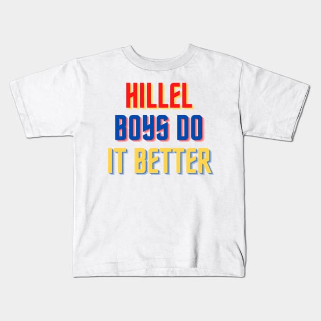 Hillel Boys Do It Better - Red, Gold & Blue Kids T-Shirt by stickersbyjori